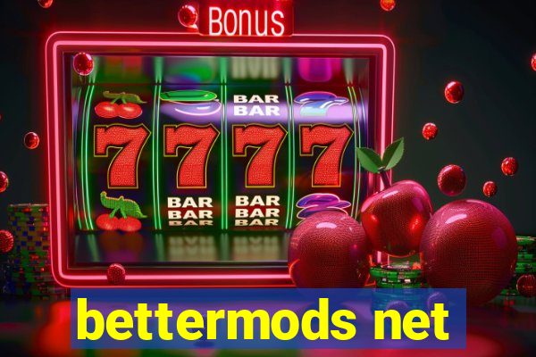 bettermods net